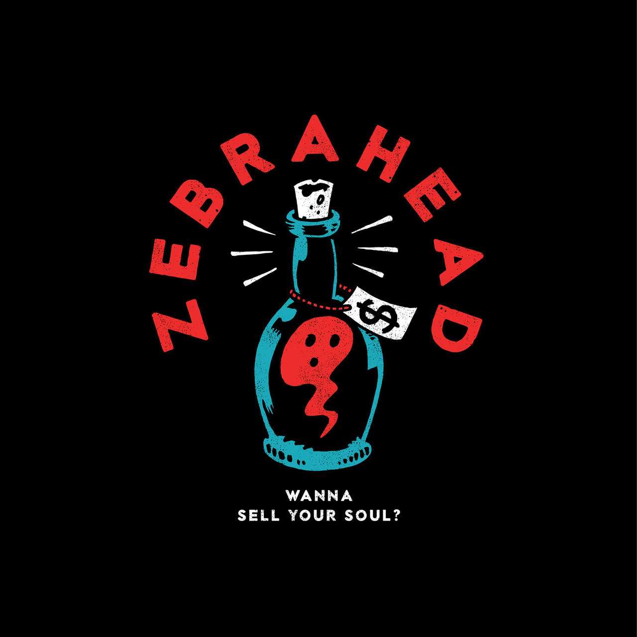 Zebrahead - Wanna Sell Your Soul